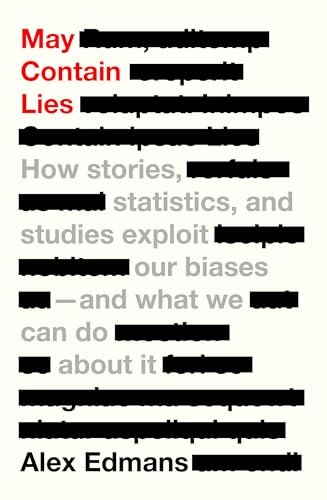 May Contain Lies How Stories S – VERY GOOD