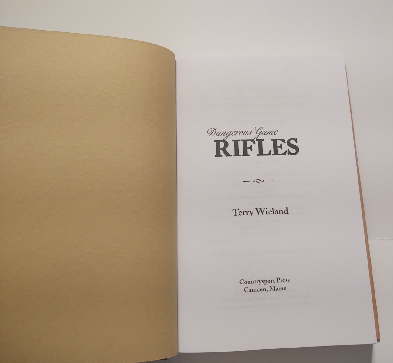 Dangerous Game Rifles by Wieland Terry HC/DJ 2006