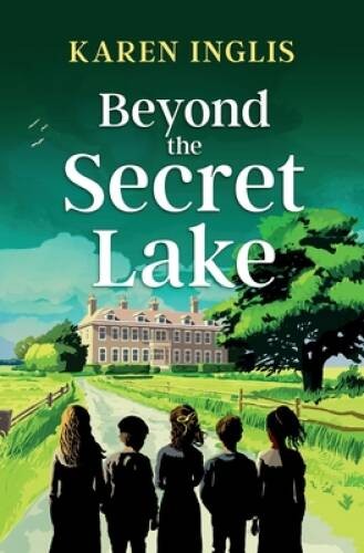 Beyond the Secret Lake: A childrens mystery adventure (Secret Lake Myste – GOOD