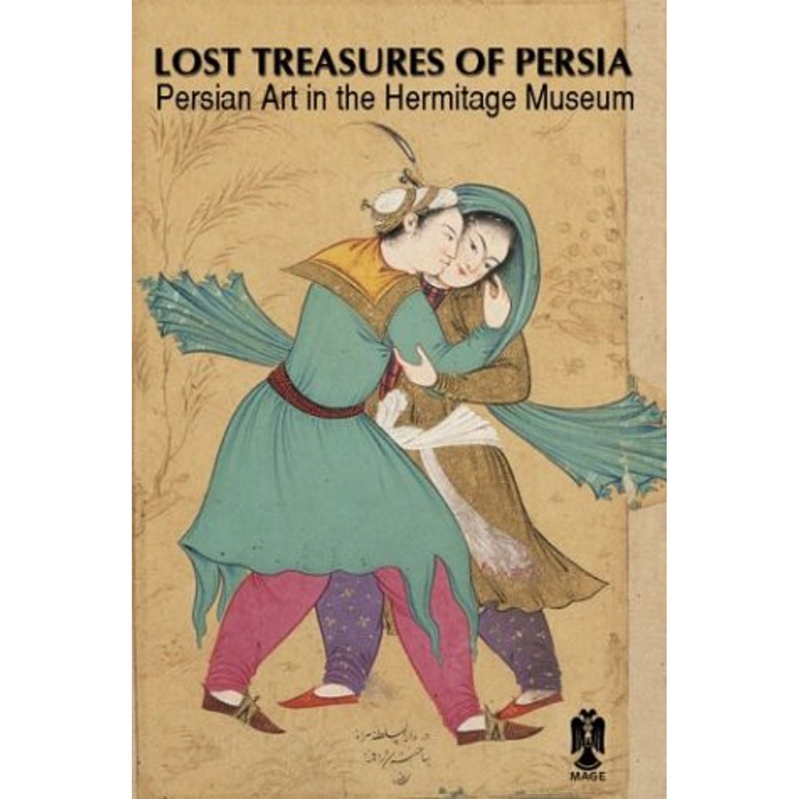 Lost Treasures of Persia: Persian Art in the Hermitage Museum