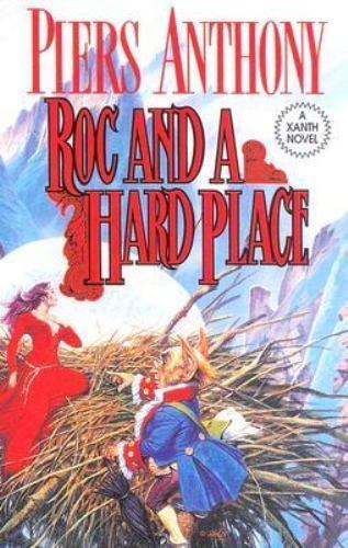 Roc and a Hard Place (Xanth, No. 19) – Mass Market Paperback – ACCEPTABLE
