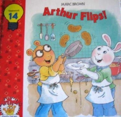 Arthur Flips! Hardcover Marc Brown