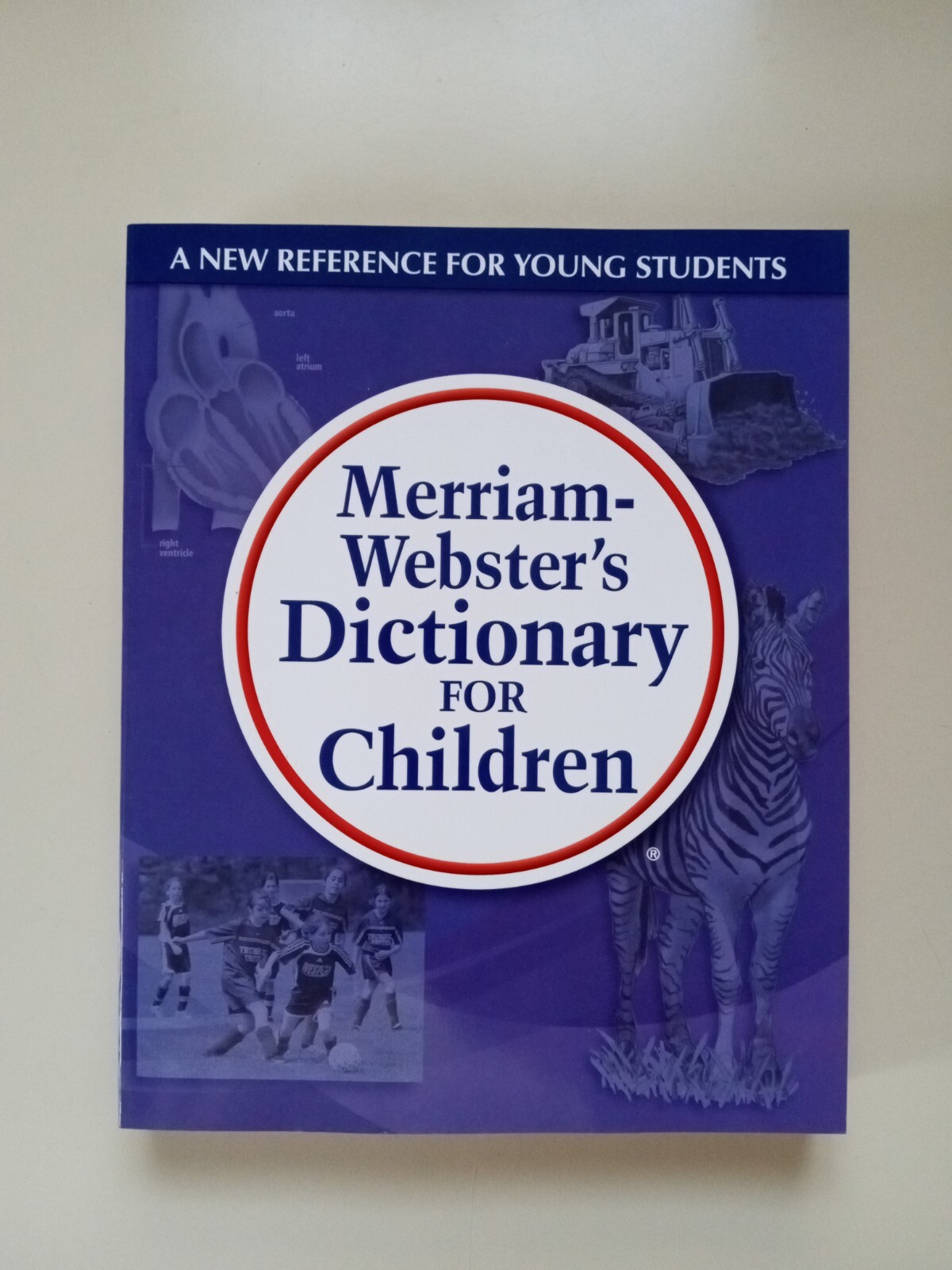 Merriam-Webster’s Dictionary for Children by Inc. Merriam-Webster (2010,…