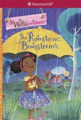 The Rainstorm Brainstorm (Wellie Wishers) – Paperback By Tripp, Valerie – GOOD