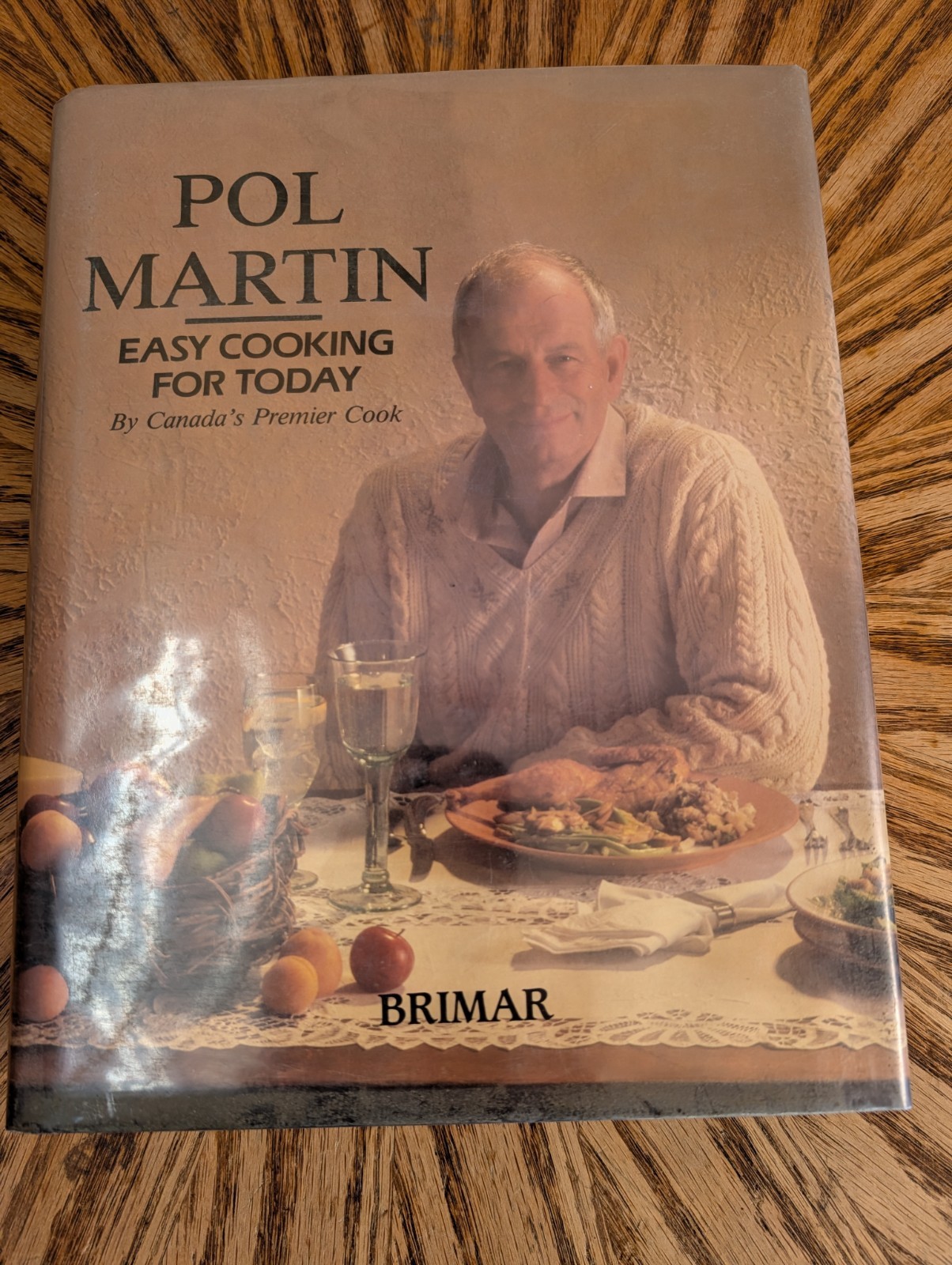 Easy Cooking for Today Cookbook Hardcover Vintage Book by Pol Martin Recipes