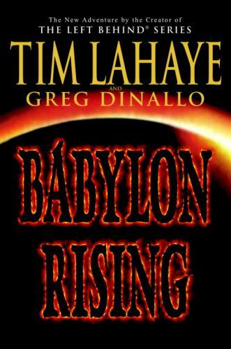 Babylon Rising – 9780553803228, Tim LaHaye, hardcover