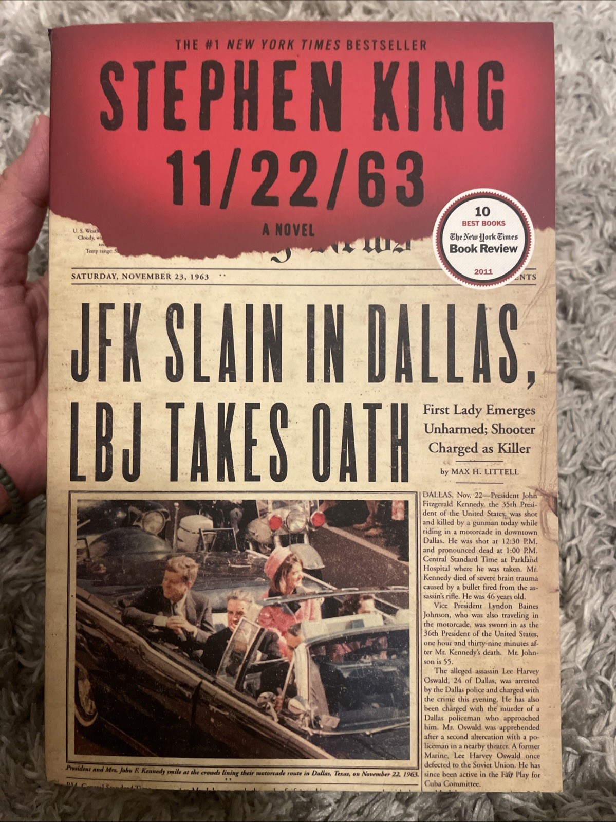 SPEPHEN KING 11/22/63: JFK SLAIN IN DALLAS LBJ TAKES OATH (2012) Paperback