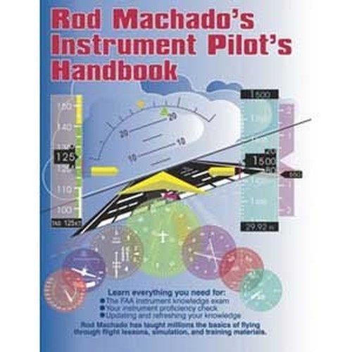 Rod Machados Instrument Pilots – GOOD