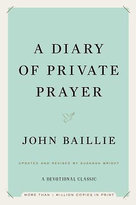 A Diary of Private Prayer by Baillie, John