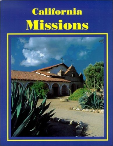 The California Missions – GOOD