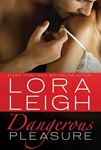 Dangerous Pleasure (Bound Hearts) – Paperback By Leigh, Lora – GOOD