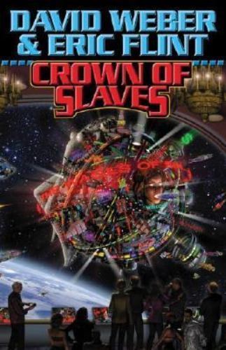 Crown of Slaves; 1 – David Weber, 0743498992, paperback