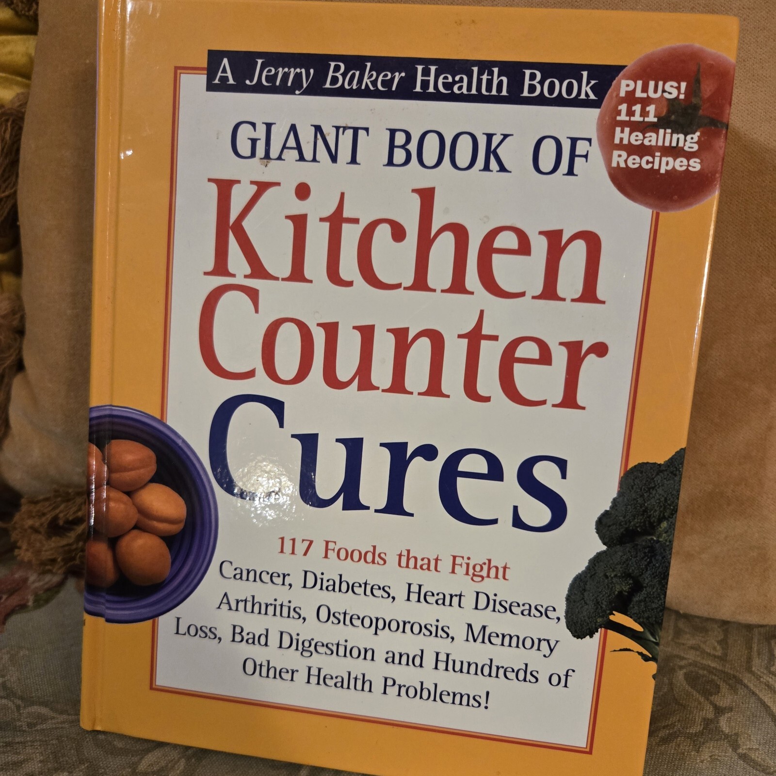  Giant Book of Kitchen Counter Cures : Foods that health problems; excel. cond.