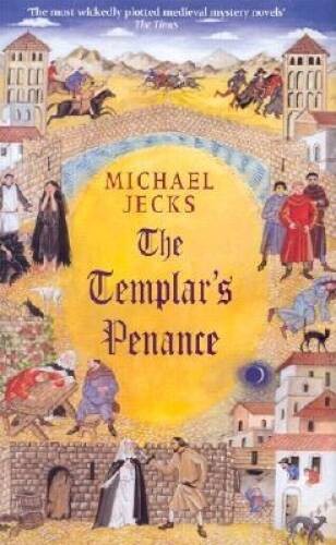 The Templars Penance (Knights Templar) – Hardcover – VERY GOOD